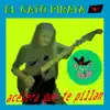 El Gato Pirata - Acelera Que Te Pillan